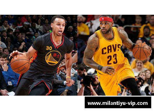 NBA总决赛再现巅峰对决：勇士与骑士的辉煌碰撞